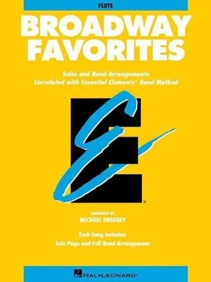 Essential Elements Broadway Favorites | Flute | Hal Leonard Corp | Taschenbuch