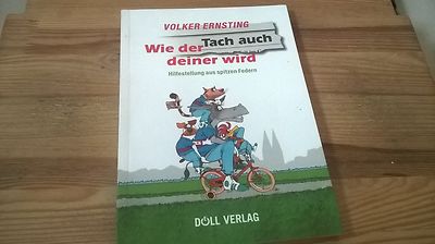 Bremensien Volker Ernsting - Wie der Tach auch deiner wird (96 s.) DOELL VLG
