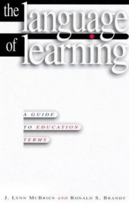 The Language of Learning: A Guide to- paperback, 0871202743, J Lynn McBrien, new