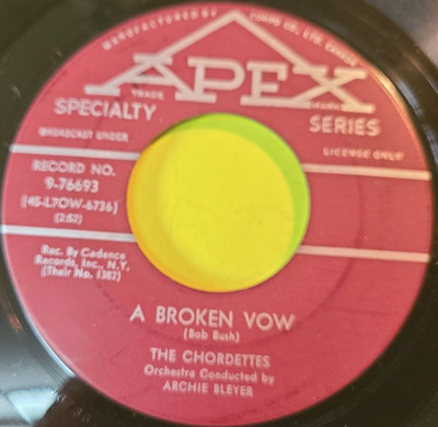 The Chordettes ~ A Broken Vow / All my Sorrows ~ 45rpm Record In Canada