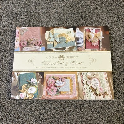 Anna Griffin Book EMBOSS CUT & CREATE Handmade Cards & Scrapbook Pages 104 pgs