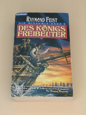 Raymond Feist Des Königs Freibeuter Midkemia Saga 6 Goldmann