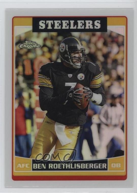 2006 Topps Chrome Refractor Ben Roethlisberger #84 k4s