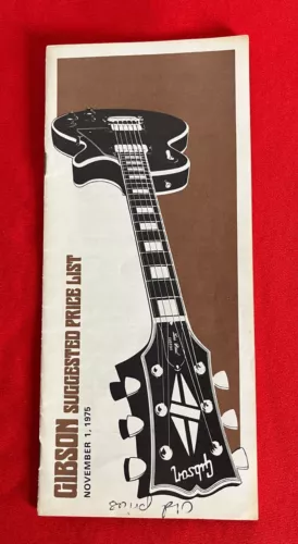 VINTAGE GIBSON GUITAR SUGGESTED PRICE LIST CATALOG DATED NOVEMBER  1, 1975