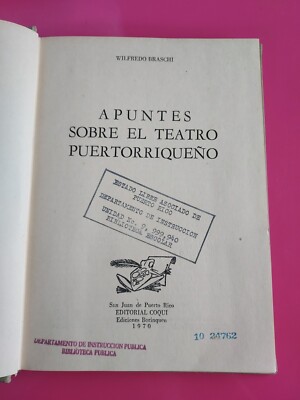 Apuntes Sobre El Teatro Puertorriqueno Por Wilfredo Braschi HC ExLib  #5816