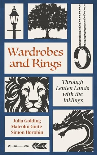 Wardrobes and Rings: Through Lenten Lands with the Inklings,Gold - Image 8