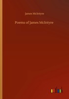 James Mcintyre | Poems Of James Mcintyre | Taschenbuch | Englisch (2020)