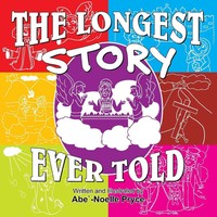 Abe` Noelle Pryce | The Longest Story Ever Told | Taschenbuch | Englisch (2015)