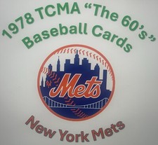 1978 TCMA BASEBALL STARS OF THE 60s NEW YORK METS YOU PICK