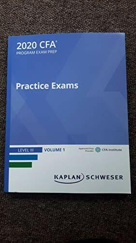 2020 CFA Level III Practice Exams Vol 1 by Kaplan Schweser Book The Fast Free-image