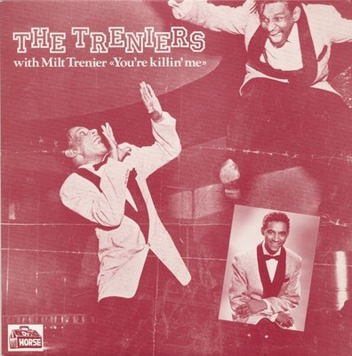 The Treniers - You're Killin' Me (LP) - Vinyl Doo Wop/Vocal Groups