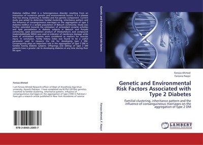 Genetic and Environmental Risk Factors Associated with Type 2 Diabetes Feroza Ah