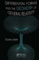 Tevian Dray | Differential Forms And The Geometry Of General Relativity | Buch