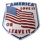 Vintage America Love it or Leave it Sign - Porcelain Gas Station Pump Sign