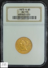 1873 S $5 Five Dollar Liberty Head Gold Half Eagle (Scarce Key Date!) NGC AU 55