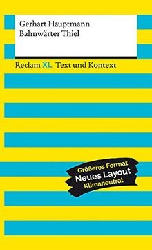 Bahnwärter Thiel. Textausgabe mit Kommentar und Mat... | Buch | Zustand sehr gut