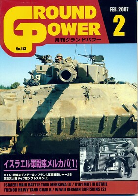Ground Power 2007/2 N°153Israeli MBT Merkava 1 K1A1 MBT French Heavy Tank Char B