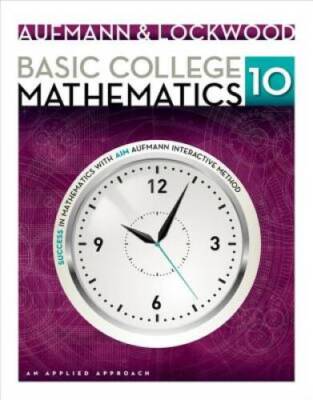 Basic College Mathematics: An Applied Approach - Paperback - GOOD