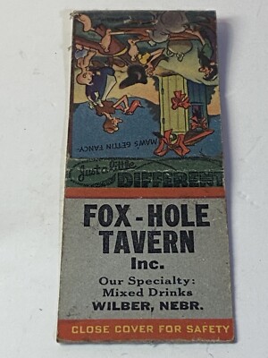 Vintage Matchbook Cover Fox-Hole Tavern Inc. Wilber, NEBR