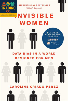 Invisible Women: Addressing Gender Data Bias in a Male-Dominated World
