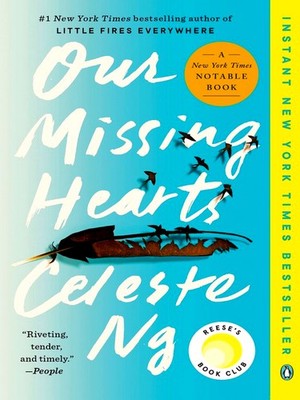 Our Missing Hearts - Celeste Ng Dystopian Novel PB