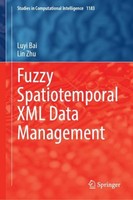 Fuzzy Spatiotemporal XML Data Management Luyi Bai