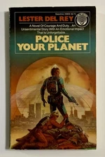 Police Your Planet By Lester Del Rey Paperback Science Fiction 1981 Del Rey