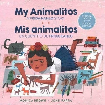 Monica Brown My Animalitos: A Frid (Board Book) (UK IMPORT) (PRESALE 09/01/2026)
