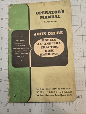 JOHN DEERE Model ''JA'' & ''JBA'' Tractor Disk Harrows OPERATORS MANUAL OM-B22-151