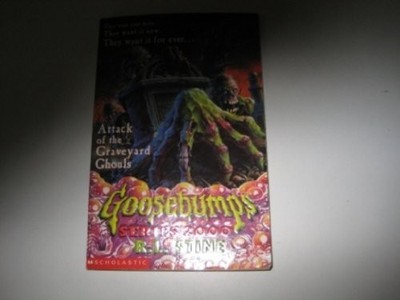 Attack of the Graveyard Ghouls: No. 11..., Stine, R. L.