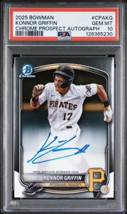 2025 Bowman Chrome Konnor Griffin Auto #CPA-KG PSA 10 GEM MINT