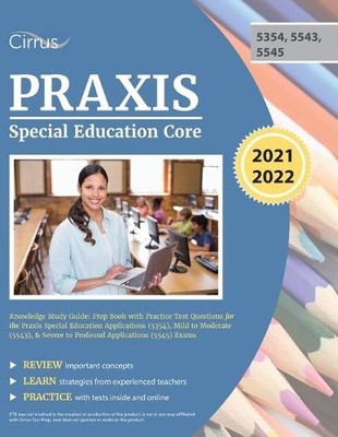 Cirrus Praxis Special Education Core Knowledge Study Guide (Taschenbuch)