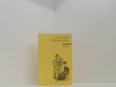 Mansfield Park Jane Austen. Aus d. Engl. übers. von Ursula u. Christian Grawe. N