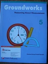 Groundworks, Reasoning About Measurement: Grade 5 - Paperback - Very Good h