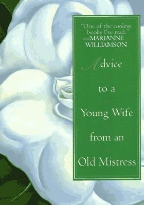 Advice to a Young Wife from an - ACCEPTABLE