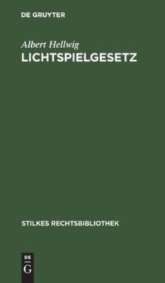 Lichtspielgesetz by Hellwig, Albert, Brand New, Free shipping in the US