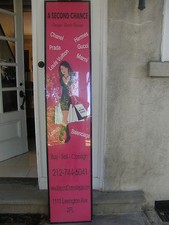 NEW YORK BOUTIQUE ADVERTISING SIGN "A SECOND CHANCE" DESIGNER AND RESALER 80"