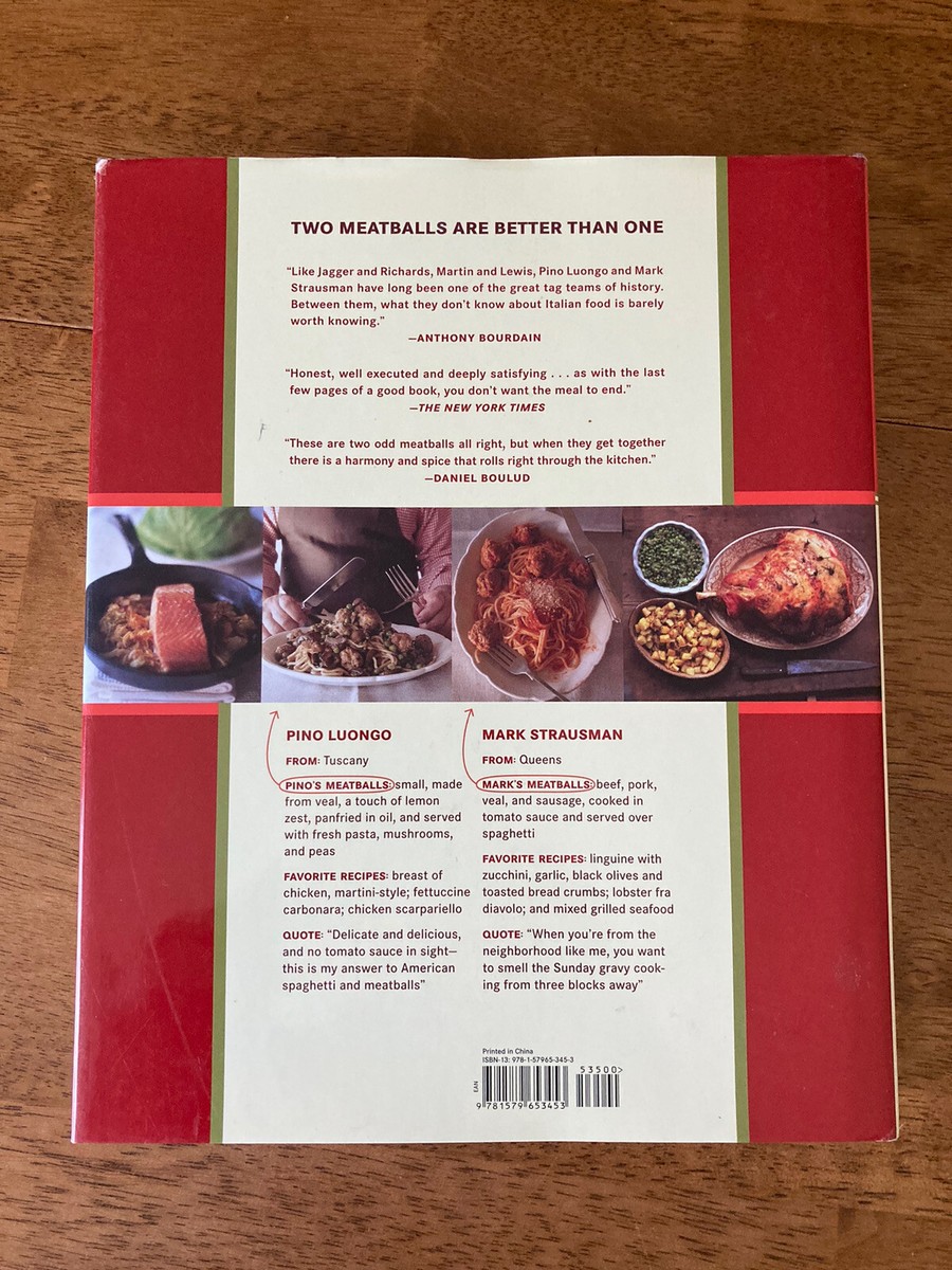 Two Meatballs in the Italian Kitchen: Our Best Recipes for Easy