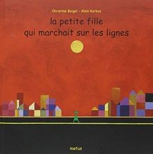 La petite fille qui marchait sur les lignes von Bei... | Buch | Zustand sehr gut