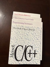 Microsoft Visual C++ 1.0 Class Libraries Reference + User’s Guide + Techniques