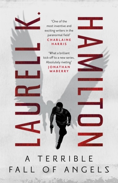 A Terrible Fall of Angels by Laurell K. Hamilton (Paperback Book)