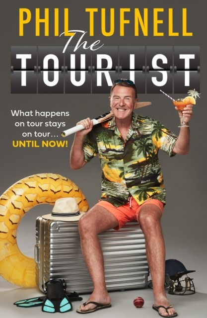 The Tourist by Phil Tufnell (Paperback Book)