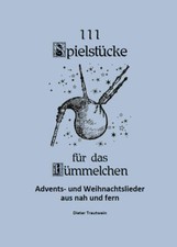 Dudelsack H&uuml;mmelchen 111 Advents- und Weihnachtslieder aus nah und fern
