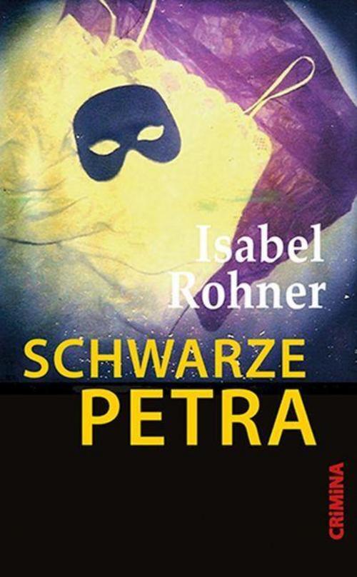Thumbnail - Schwarze Petra - Isabel Rohner - 9783897414587