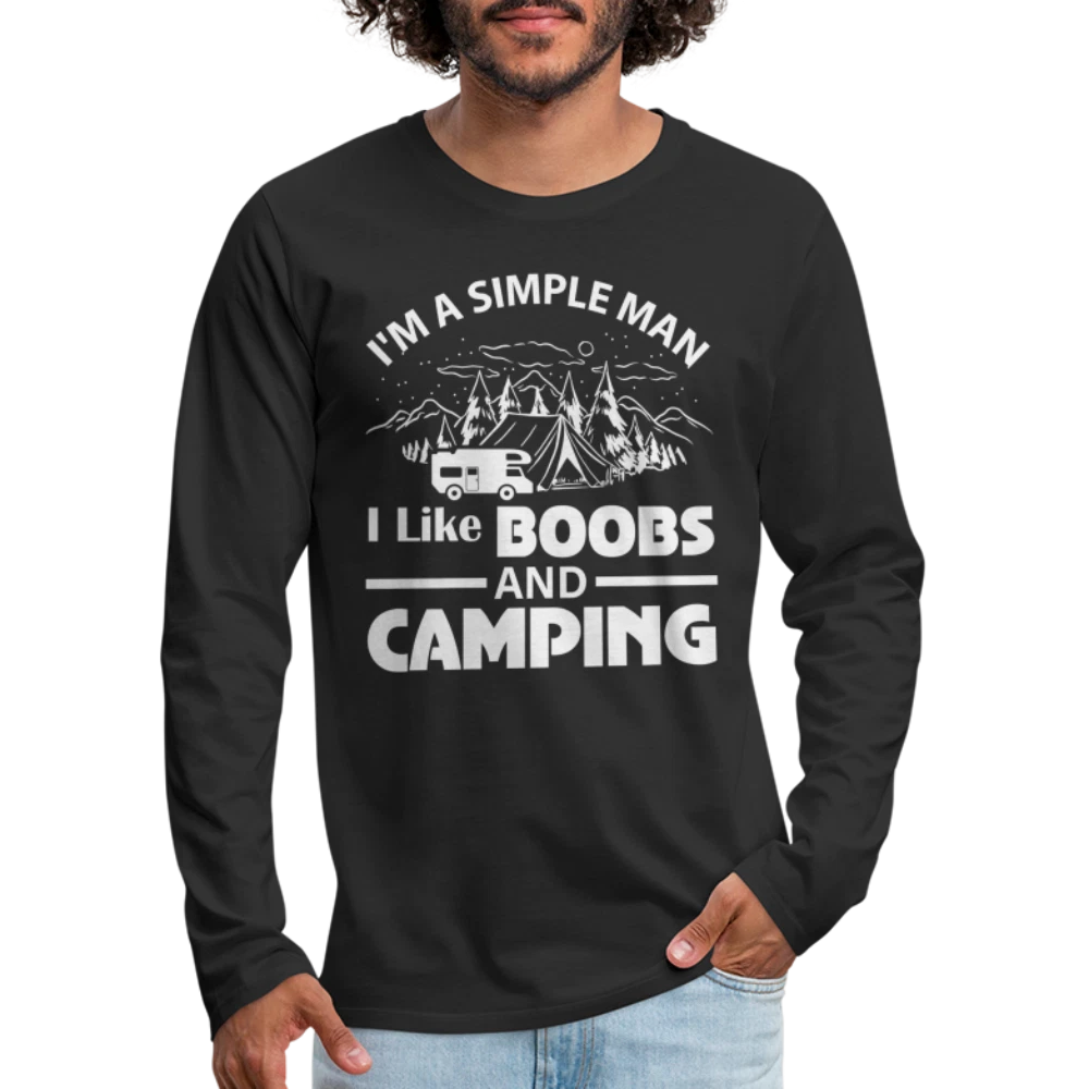 I'm A Simple Man I Like Boobs and Camping : Premium Long Sleeve T-Shirt
Opens in a new window or tab