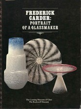 Frederick Carder: portrait of a glassmaker - Paul V. Gardner [[1985]]