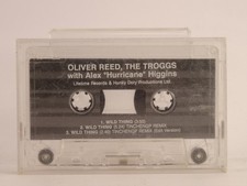 OLIVER REED THE TROGGS WITH ALEX "HURRICANE" HIGGINS WILD THING 72 3 Track Aud
