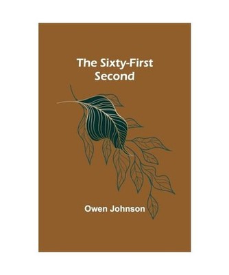 The Sixty-First Second, Johnson, Owen