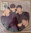 Beatles Tell All Picture Disc