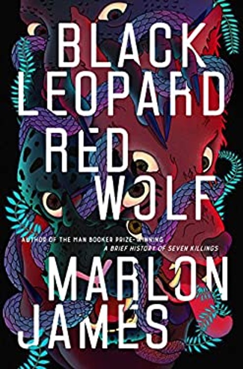 Black Leopard, Red Wolf Hardcover Marlon James